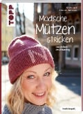 Cover-Bild zum Titel 'Modische Mützen stricken (kreativ.kompakt.)' von 'Kristin Joél, Imke von Nathusius'