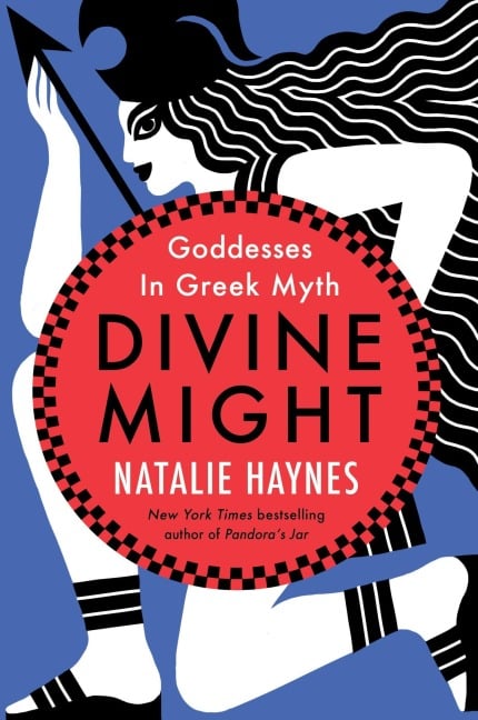 Divine Might - Natalie Haynes