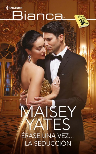 Érase una vez... la seducción - Maisey Yates