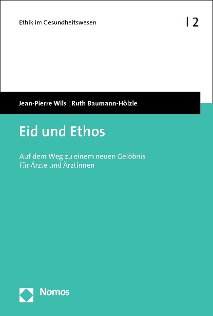 Eid und Ethos - Jean-Pierre Wils, Ruth Baumann-Hölzle