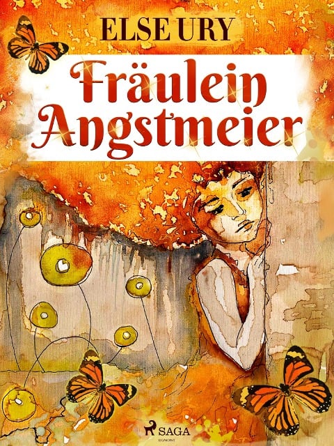 Fräulein Angstmeier - Else Ury