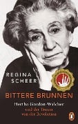Bittere Brunnen - Regina Scheer