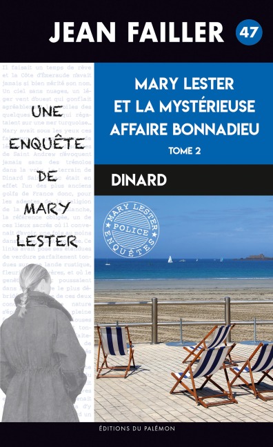 La mystérieuse affaire Bonnadieu - Tome 2 - Jean Failler
