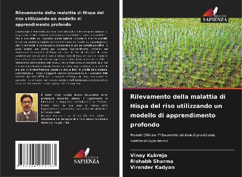 Rilevamento della malattia di Hispa del riso utilizzando un modello di apprendimento profondo - Vinay Kukreja, Rishabh Sharma, Virender Kadyan