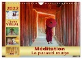 Méditation - Le parasol rouge (Calendrier mural 2024 DIN A4 vertical), CALVENDO calendrier mensuel - Globe Visual