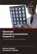 Cover-Bild zum Titel 'Oponiaki wewn¿trzczaszkowe stopnia II' von 'Mouna Rkhami, Alaeddine Meddeb'