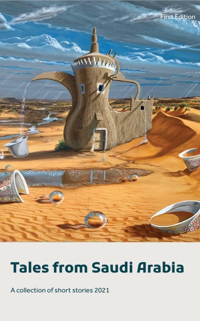 Tales from Saudi Arabia 2021 - Group Of Authors