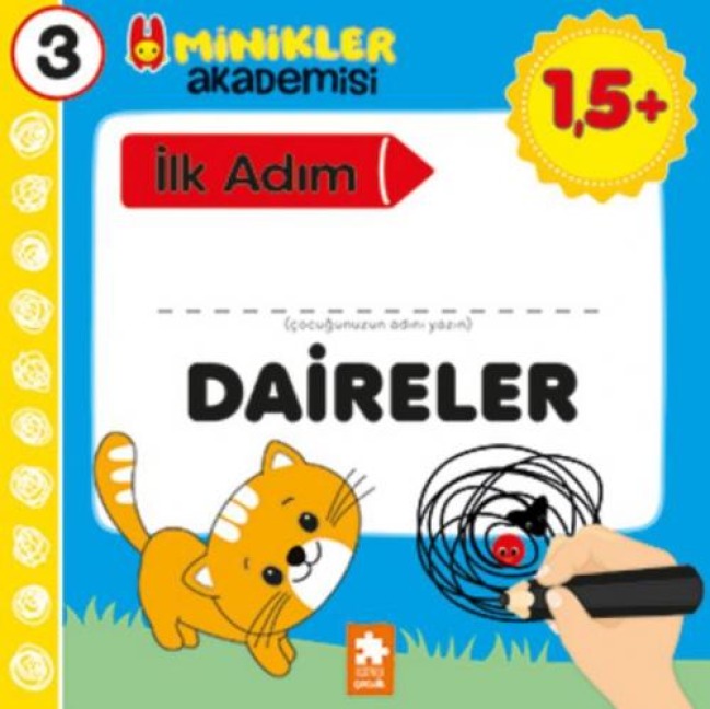 Daireler - Minikler Akademisi 3 - Ilona Bakse