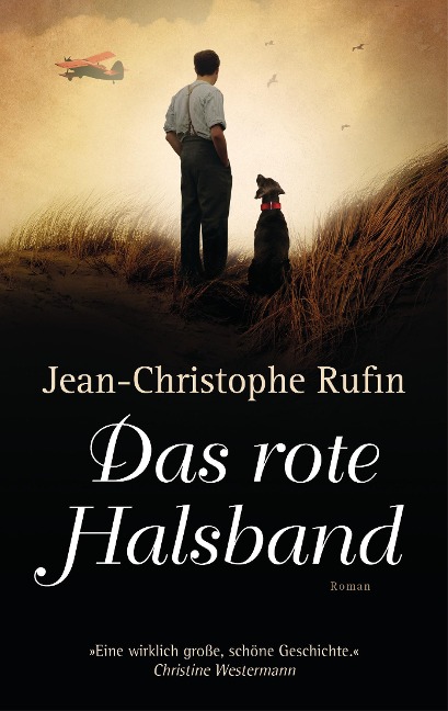 Das rote Halsband - Jean-Christophe Rufin