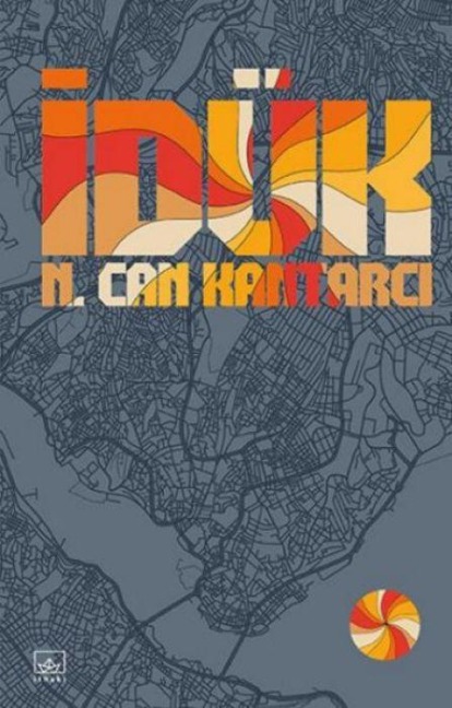 Idük - N. Can Kantarci