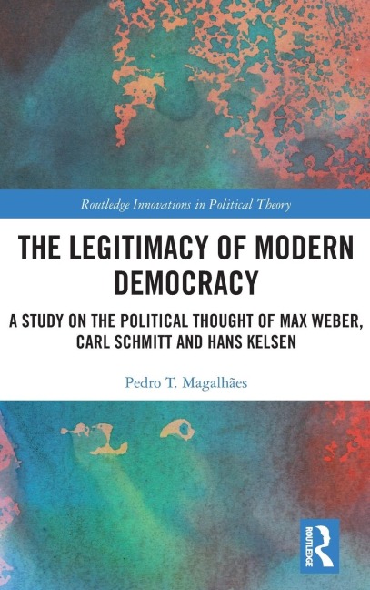 The Legitimacy of Modern Democracy - Pedro T. Magalhães