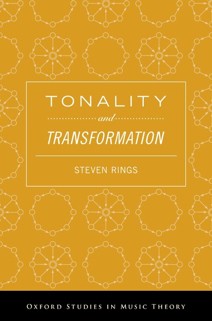 Tonality and Transformation - Steven Rings