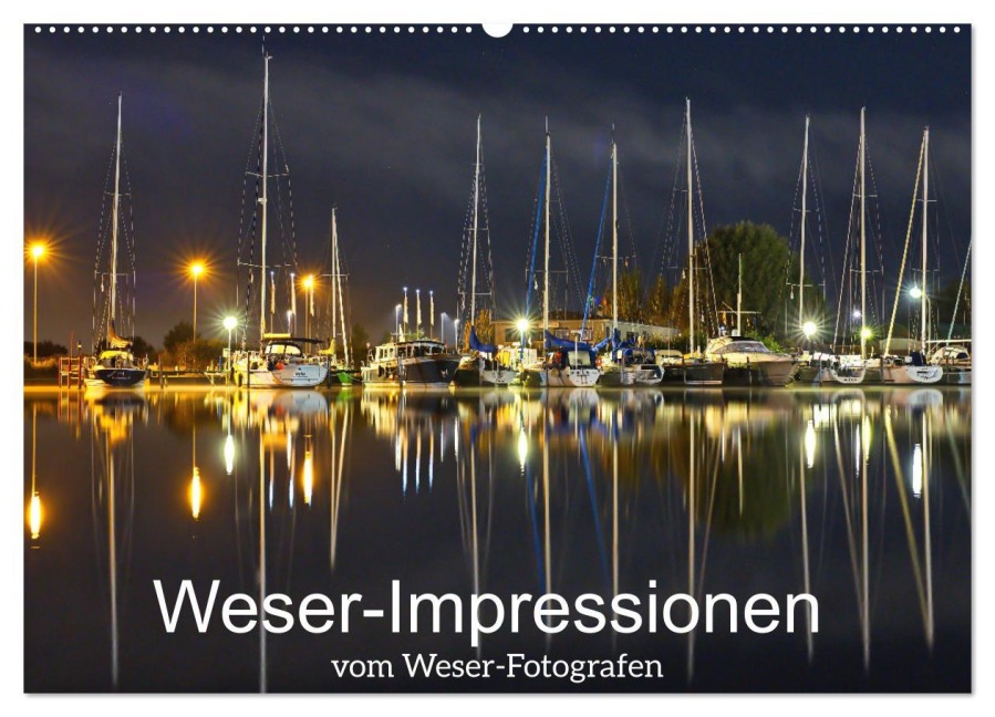 Weser-Impressionen (Wandkalender 2026 DIN A2 quer), CALVENDO Monatskalender - 
