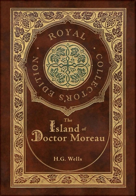 The Island of Doctor Moreau (Royal Collector's Edition) (Case Laminate Hardcover with Jacket) - H G Wells