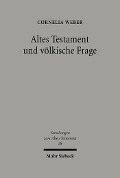 Cover-Bild zum Titel 'Altes Testament und völkische Frage' von 'Cornelia Weber'