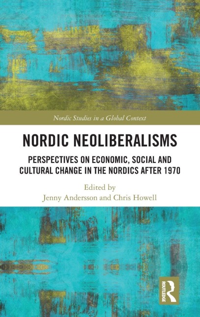 Nordic Neoliberalisms - 