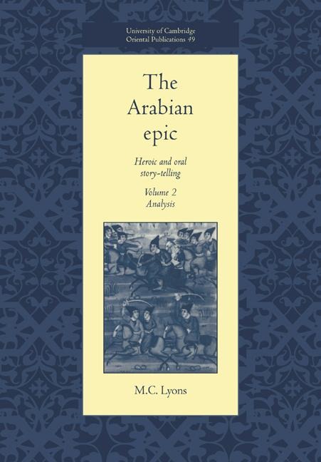 The Arabian Epic - Malcolm C. Lyons, M. C. Lyons