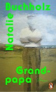 Cover-Bild zum Titel 'Grand-papa' von 'Natalie Buchholz'