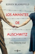 Cover-Bild zum Titel 'Los Amantes de Auschwitz/ Lovers in Auschwitz' von 'Keren Blankfeld'