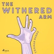 Cover-Bild zum Titel 'The Withered Arm' von 'Thomas Hardy'