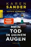 Cover-Bild zum Titel 'Mein Tod in deinen Augen' von 'Sophie Kendrick'