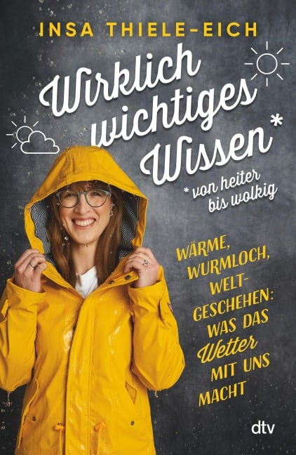 Wirklich wichtiges Wissen - von heiter bis wolkig - Insa Thiele-Eich