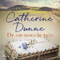 Cover-Bild zum Titel 'De ommuurde tuin' von 'Catherine Dunne'