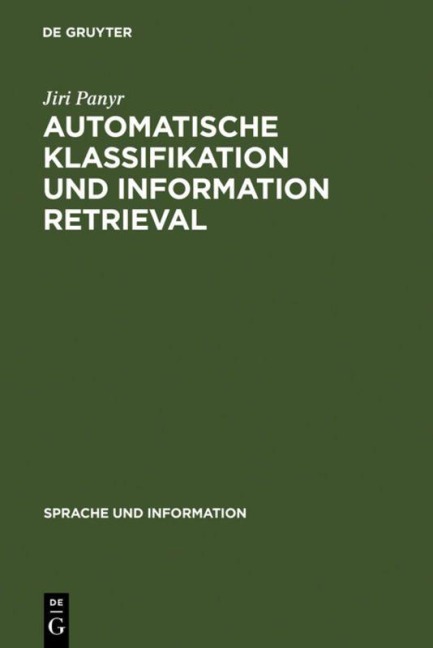 Automatische Klassifikation und Information Retrieval - Jiri Panyr