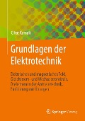 Cover-Bild zum Titel 'Grundlagen der Elektrotechnik' von 'Cihat Karaali'