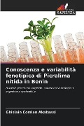 Conoscenza e variabilità fenotipica di Picralima nitida in Benin - Ghislain Comlan Akabassi