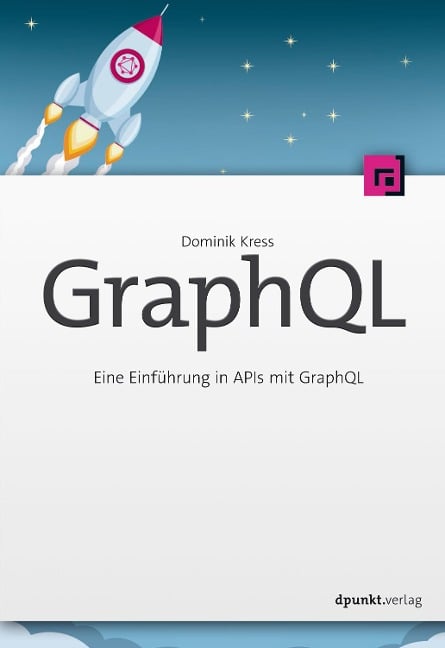 GraphQL - Dominik Kress