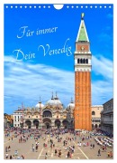 Cover-Bild zum Titel 'Für immer Dein Venedig (Wandkalender 2026 DIN A4 hoch), CALVENDO Monatskalender' von 'Marion Meyer - Stimmungsbilder1'