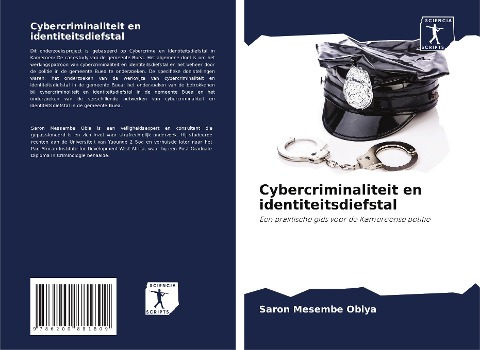 Cybercriminaliteit en identiteitsdiefstal - Saron Mesembe Obiya