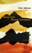 Cover-Bild zum Titel 'Reise zum Mount Tamalpais' von 'Etel Adnan'