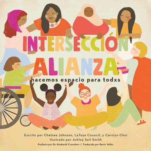 Intersecciónalianza - Chelsea Johnson, Latoya Council, Carolyn Choi