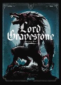 Cover-Bild zum Titel 'Lord Gravestone. Band 2' von 'Jérôme Le Gris'