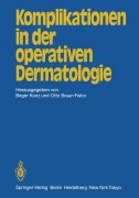 Cover-Bild zum Titel 'Komplikationen in der operativen Dermatologie' von ''
