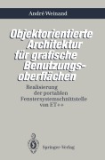 Cover-Bild zum Titel 'Objektorientierte Architektur für grafische Benutzungsoberflächen' von 'Andre Weinand'