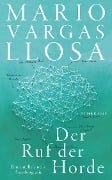 Der Ruf der Horde - Mario Vargas Llosa