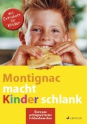 Montignac macht Kinder schlank - Michel Montignac