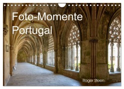 Cover-Bild zum Titel 'Foto-Momente Portugal (Wandkalender 2026 DIN A4 quer), CALVENDO Monatskalender' von 'Roger Steen'