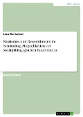Cover-Bild zum Titel 'Rassismus und Ressentiments im Schulalltag. Möglichkeiten der sozialpädagogischen Intervention' von 'Lisa Bartschat'