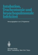 Cover-Bild zum Titel 'Intubation, Tracheotomie und bronchopulmonale Infektion' von ''