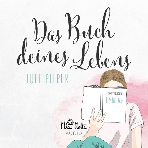 Das Buch deines Lebens - Jule Pieper