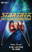 Cover-Bild zum Titel 'Star Trek - The Next Generation: Eine Lektion in Liebe' von 'Peter David'