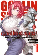 Cover-Bild zum Titel 'Goblin Slayer! Light Novel 12' von 'Kumo Kagyu, Noboru Kannatuki'