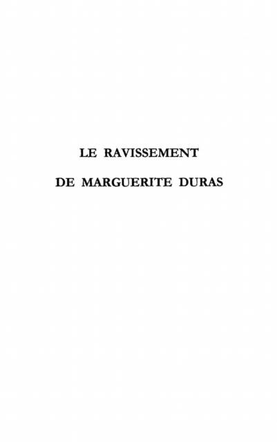 Le ravissement de Marguerite Duras - David Michel