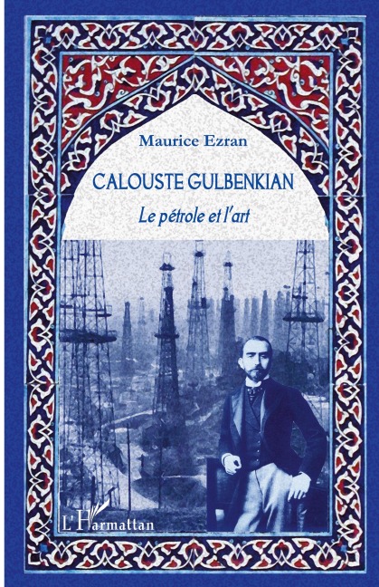 Calouste Gulbenkian - Maurice Ezran