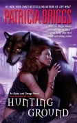 Cover-Bild zum Titel 'Hunting Ground' von 'Patricia Briggs'