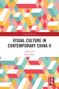 Cover-Bild zum Titel 'Visual Culture in Contemporary China II' von ''